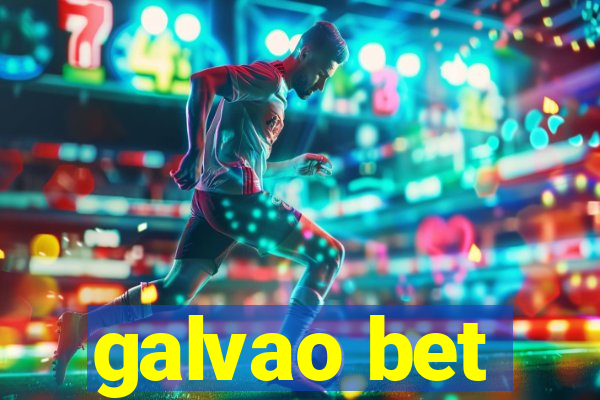 galvao bet